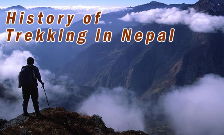 History of Trekking in Nepal